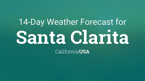 accuweather santa clarita california|santa clarita 14 day forecast.